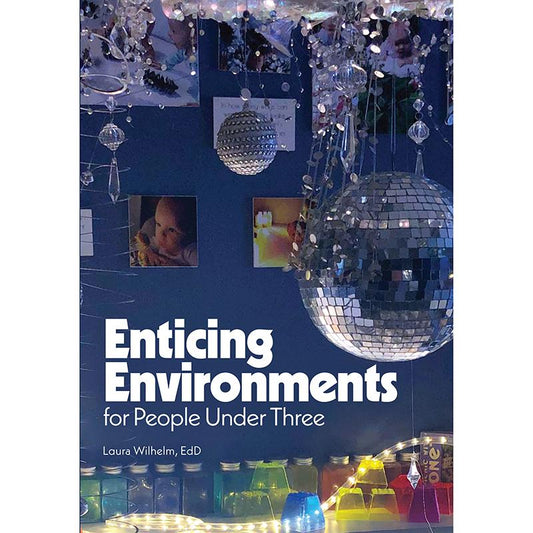 Enticing Environments for People Under Three