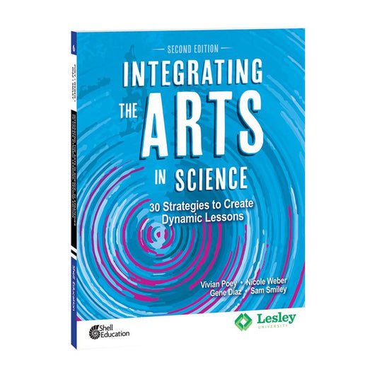 Integrating the Arts in Science: 30 Strategies