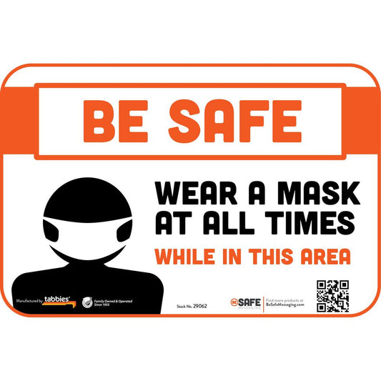 Tabbies BE SAFE WEAR A MASK AREA Wall Decal - 3 / Carton - Wear a Mask At All Times Print/Message - 9" Width x 6" Height - Rectangular Shape - Repositionable, Pressure Sensitive, Tear Resistant, Remov